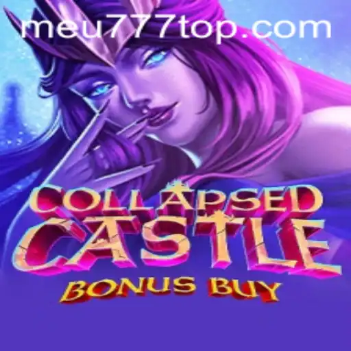 Explore o Fascinante Mundo de CollapsedCastleBonusBuy no Meu777.com