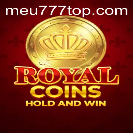 Explorando o Mundo de RoyalCoins: A Experiência Inovadora do Meu777.com